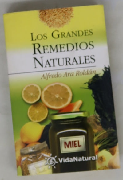 Los grandes remedios naturales