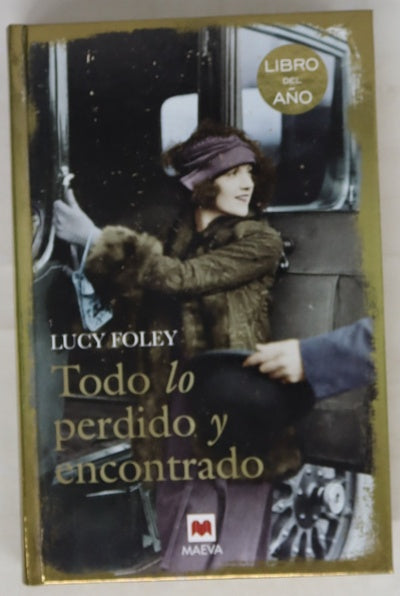 Todo lo perdido y encontrado