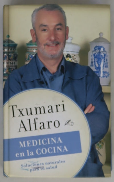 Medicina en la cocina soluciones naturales para tu salud