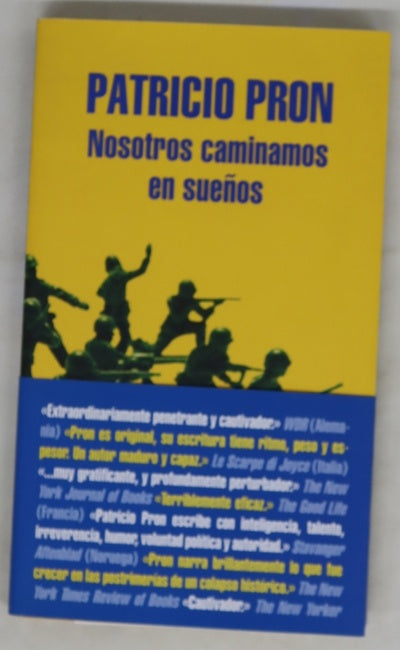 Nosotros caminamos en sueños