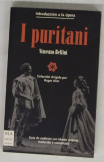 I puritani de Vincenzo Bellini