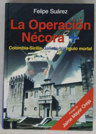 La Operación Nécora