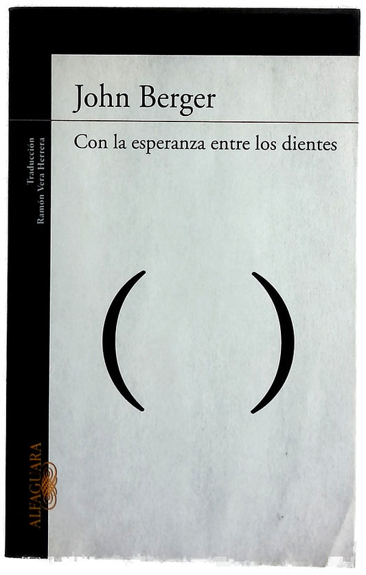 Con la esperanza entre los dientes