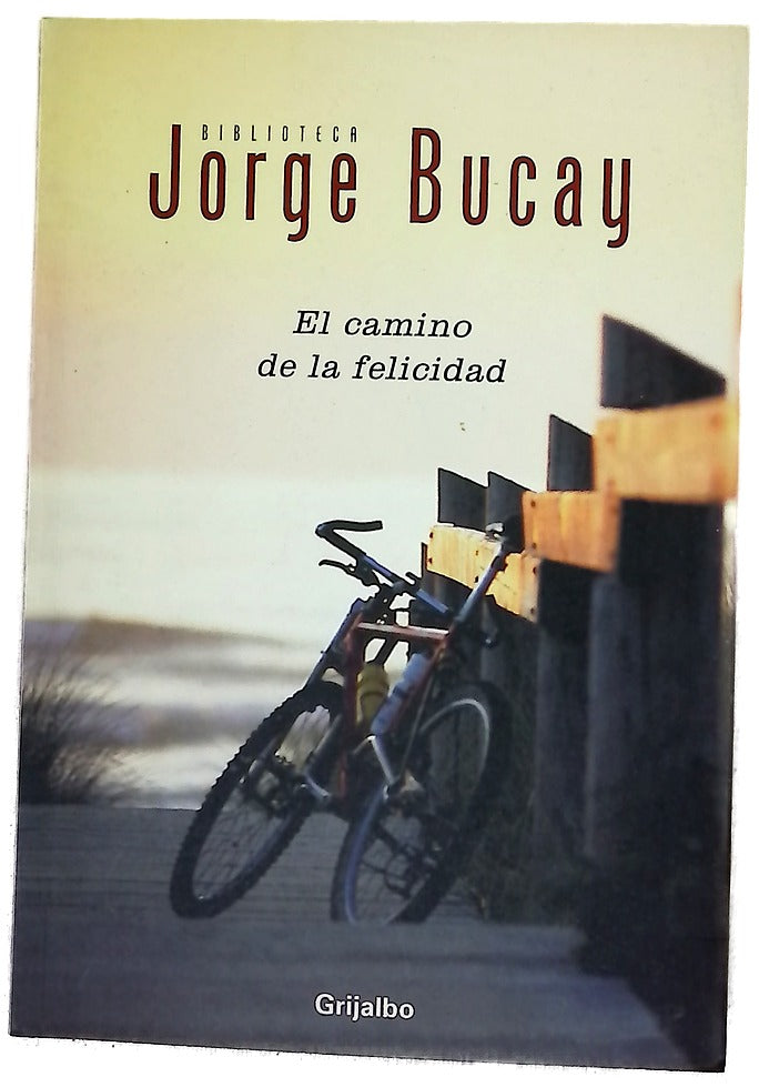 El camino de la felicidad