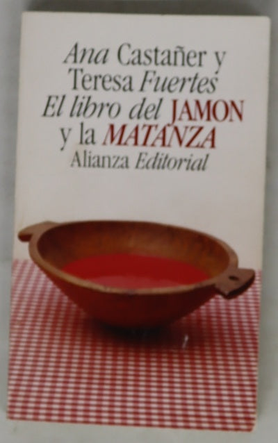 El libro del jamón y la matanza