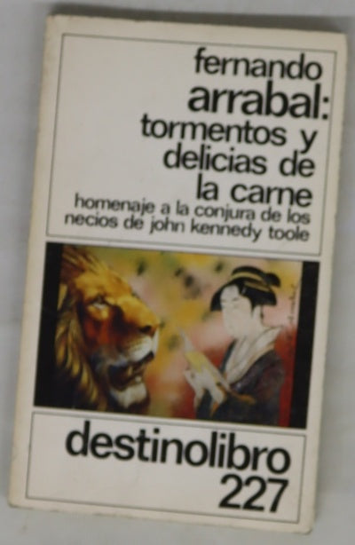 Tormentas y delicias de la carne homenaje a La conjura de los necios de John Kennedy Toole