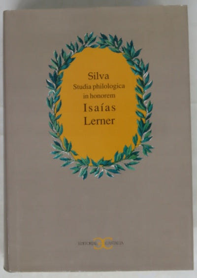 Silva studia philologica in honorem Isaías Lerner