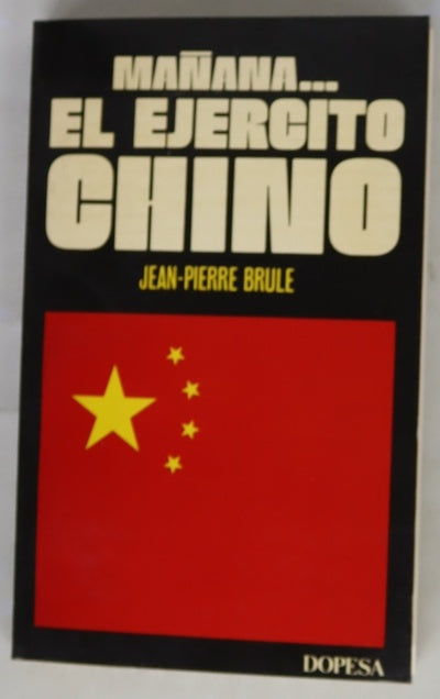 Mañana... el ejército chino