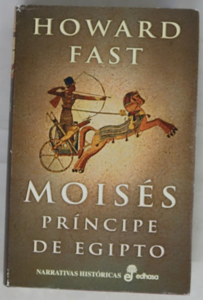 Moisés, príncipe de Egipto
