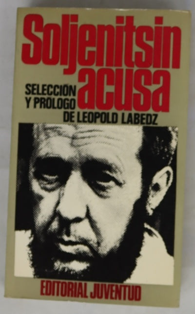 Soljenitsin acusa