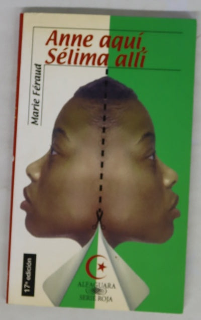 Anne aquí, Sélima allí