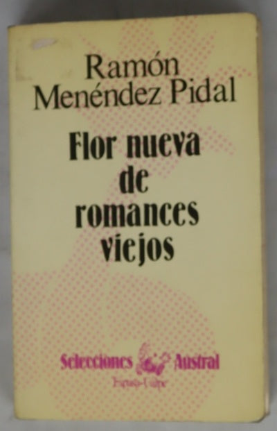 Flor nueva de romances viejos
