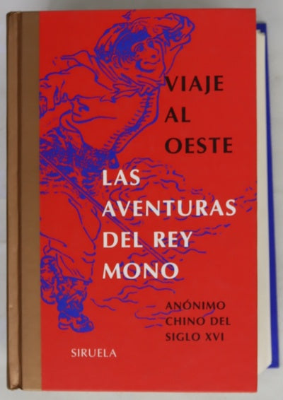 Viaje al oeste las aventuras del rey mono