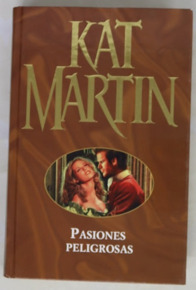 Pasiones peligrosas