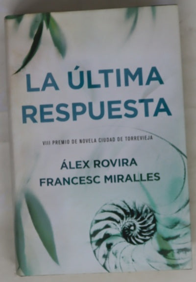 La última respuesta