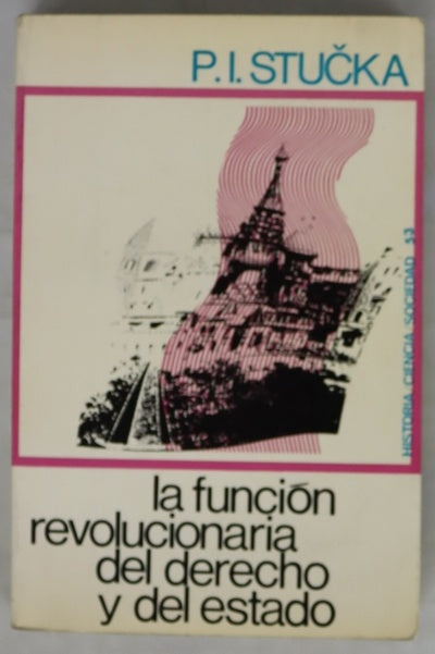 La función revolucionaria del derecho del Estado