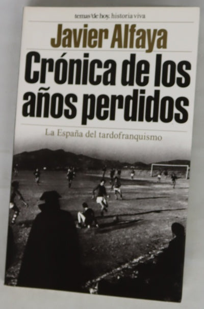 Crónica de los años perdidos