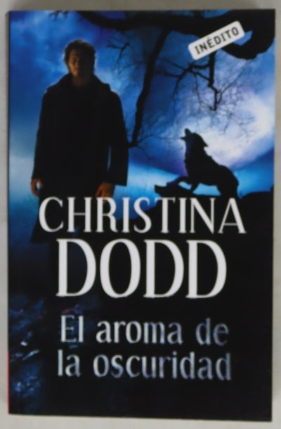 El aroma de la oscuridad