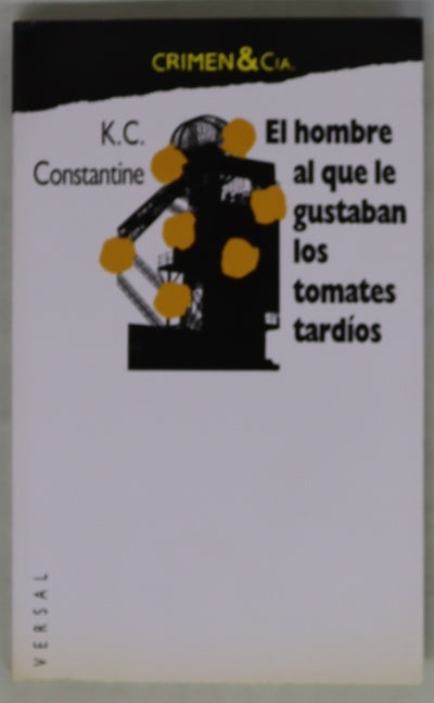 El hombre al que le gustaban los tomates tardíos