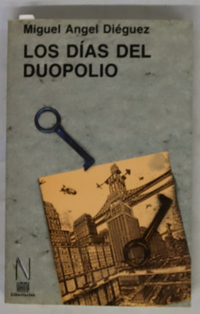 Los días del duopolio