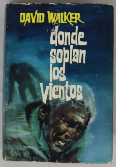 Donde soplan los vientos