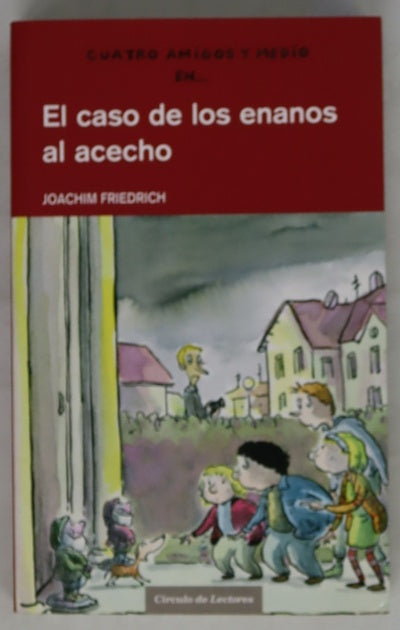 El caso de los enanos al acecho