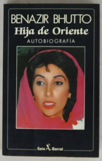 Hija de Oriente autobiografía