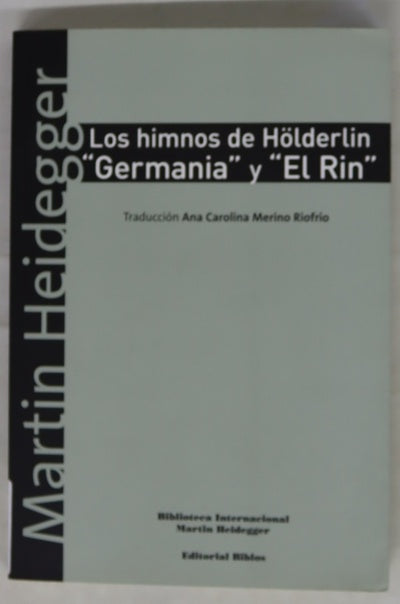 Los himnos de Hölderling Germania y El RIn