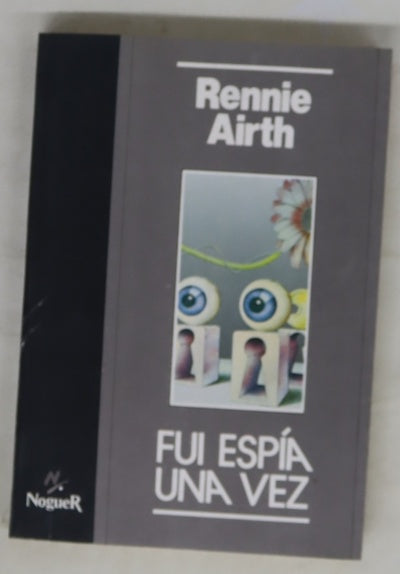Fui espía una vez