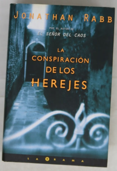 La conspiración de los herejes