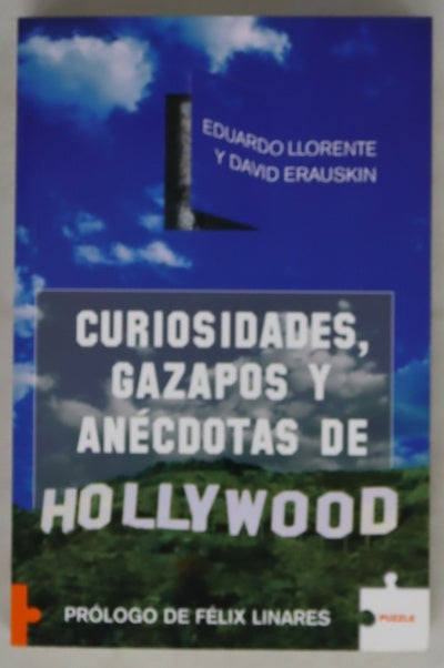 Curiosidades, gazapos y anécdotas de Hollywood