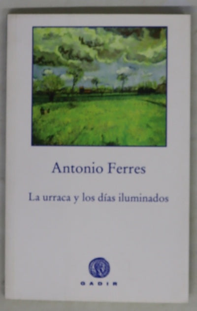 La urraca y los días iluminados