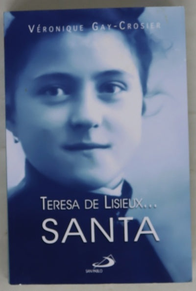 Teresa de Lisieux-- Santa
