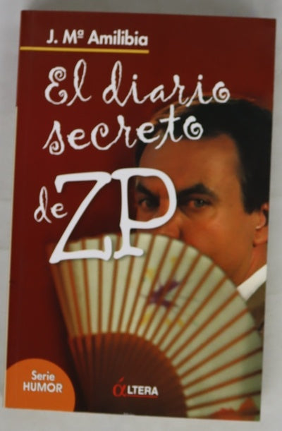 El diario secreto de ZP