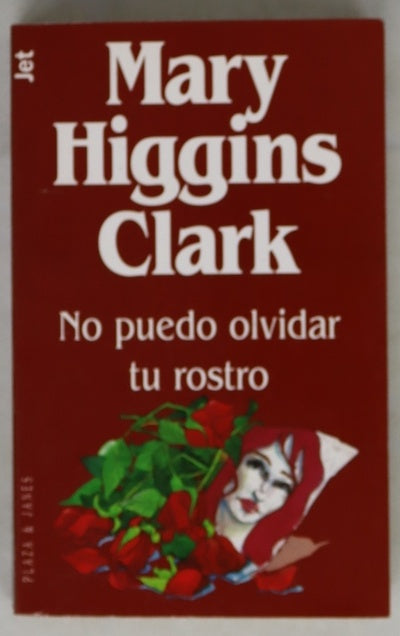 No puedo olvidar tu rostro