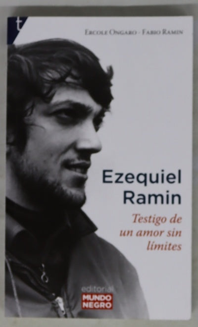 Ezequiel Ramin : testigo de la esperanza