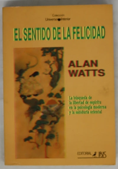 El sentido de la felicidad