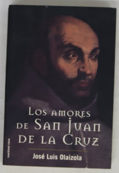 Los amores de san Juan de la Cruz