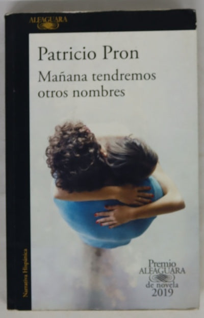 Mañana tendremos otros nombres