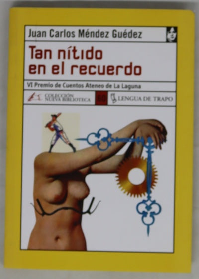Tan nítido en el recuerdo