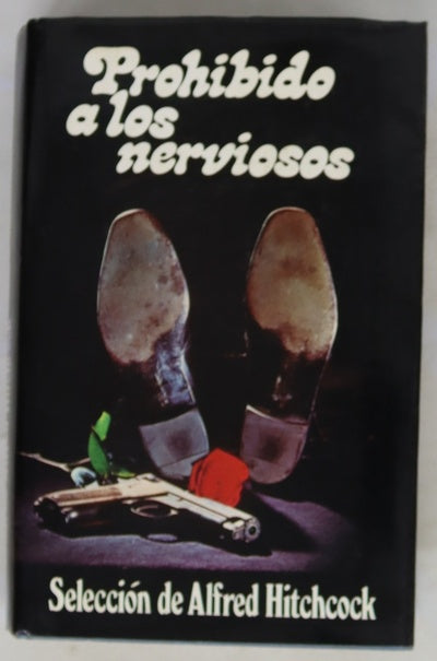 Prohibido a los nerviosos