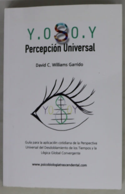 Yo soy. Percepción universal