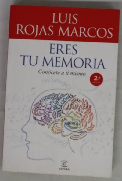 Eres tu memoria conócete a ti mismo