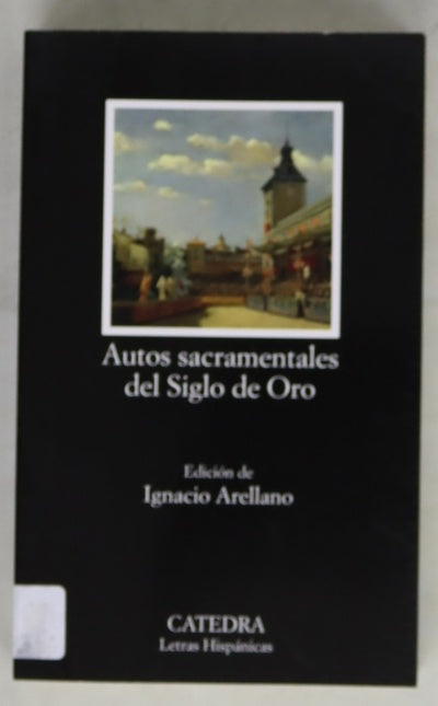 Autos sacramentales del Siglo de Oro