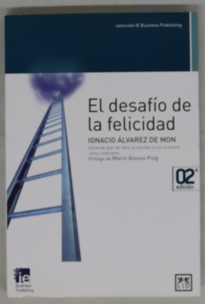 El desafío de la felicidad
