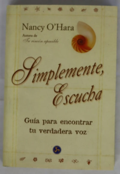 Simplemente, escucha guía para encontrar tu verdadera voz