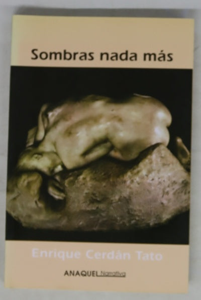 Sombras nada más