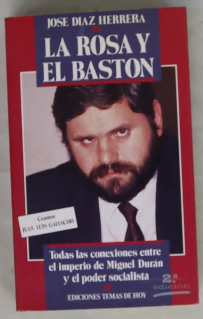 La rosa y el bastón todas las conexiones entre el imperio de Miguel Durán y el poder socialista