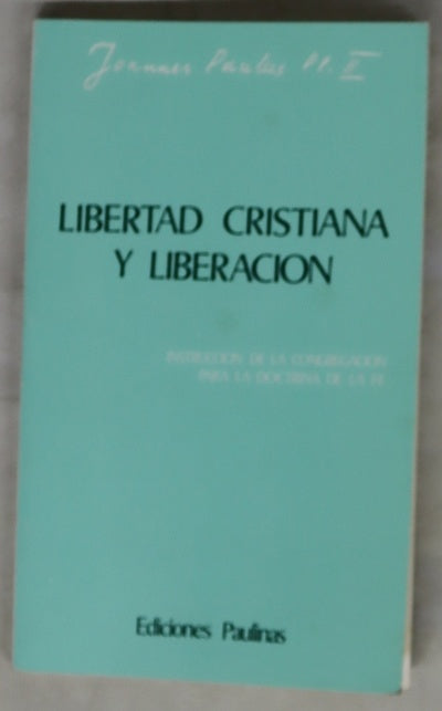 Libertad cristiana y liberación [instrucción de la Congregación para la Doctrina de la Fe
