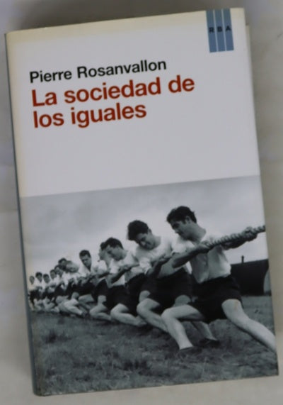 La sociedad de los iguales